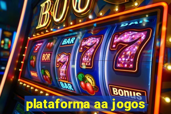 plataforma aa jogos